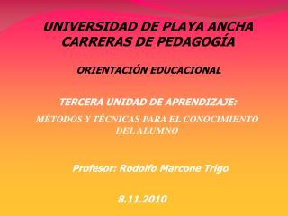 UNIVERSIDAD DE PLAYA ANCHA CARRERAS DE PEDAGOGÍA