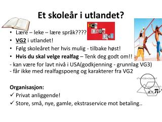 Et skoleår i utlandet?