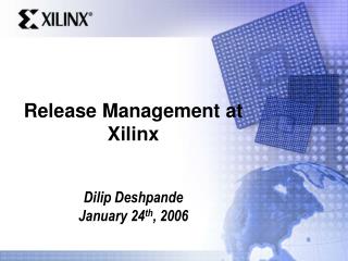 Release Management at Xilinx