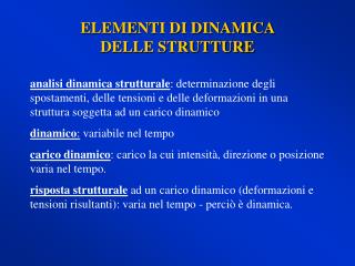 ELEMENTI DI DINAMICA DELLE STRUTTURE