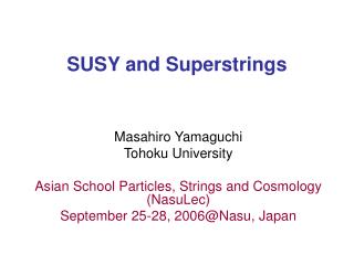 SUSY and Superstrings