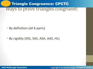 Ways to prove triangles congruent: