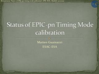 Status of EPIC-pn Timing Mode calibration