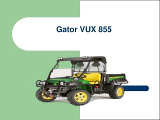 Gator VUX 855