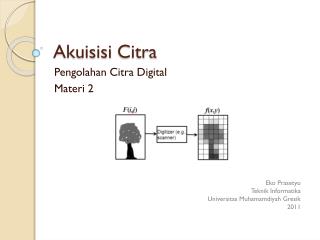 Akuisisi Citra