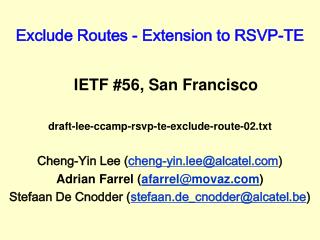 Exclude Routes - Extension to RSVP-TE