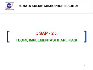 :: SAP - 2 :: TEORI, IMPLEMENTASI &amp; APLIKASI