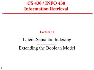 CS 430 / INFO 430 Information Retrieval