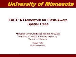 FAST: A Framework for Flash-Aware Spatial Trees