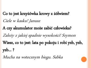 C o to jest krzyżówka krowy z żółwiem ? Ciele w kasku ! Janusz