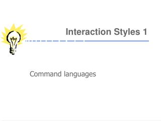 Interaction Styles 1