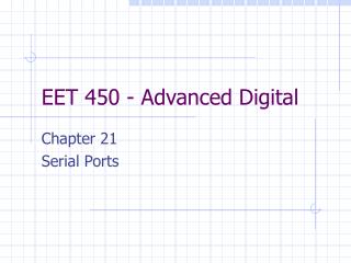EET 450 - Advanced Digital