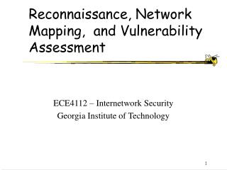 Reconnaissance, Network Mapping, and Vulnerability Assessment