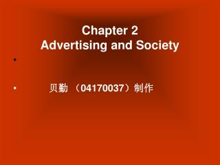 Chapter 2 Advertising and Society