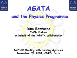 AGATA and the Physics Programme