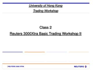 University of Hong Kong Trading Workshop
