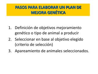 PASOS PARA ELABORAR UN PLAN DE MEJORA GENÉTICA