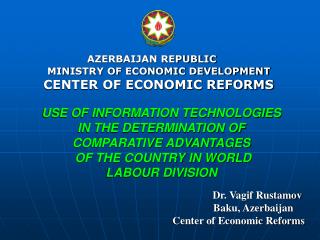 Dr. Vagif Rustamov Baku, Azerbaijan