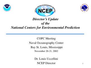 Director’s Update of the National Centers for Environmental Prediction