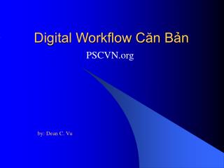 Digital Workflow Căn Bản