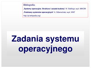 Zadania systemu operacyjnego