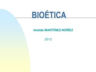 BIOÉTICA