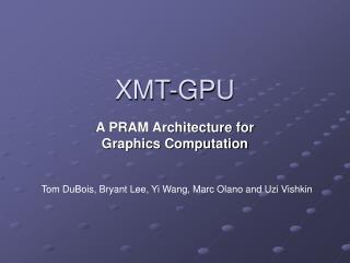 XMT-GPU