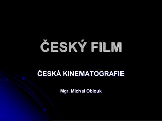 ČESKÝ FILM