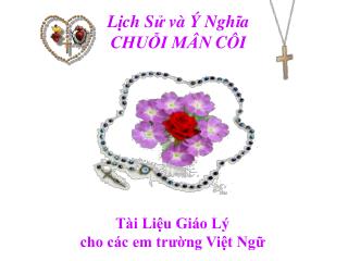 L ị ch S ử v à Ý Ngh ĩ a CHUỖI MÂN CÔI