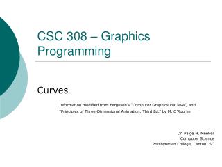 CSC 308 – Graphics Programming