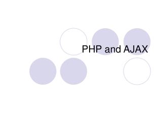 PHP and AJAX