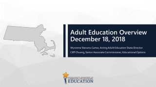 Adult Education Overview December 18, 2018