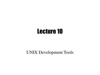 Lecture 10