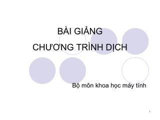 BÀI GIẢNG CHƯƠNG TRÌNH DỊCH