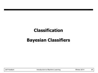 Classification Bayesian Classifiers