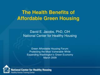 The Health Benefits of Affordable Green Housing