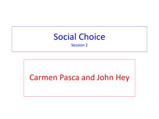 Social Choice Session 2