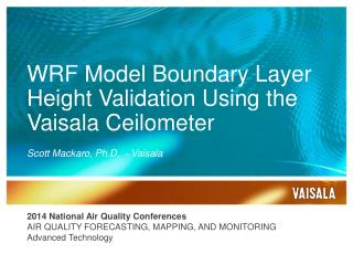 WRF Model Boundary Layer Height Validation Using the Vaisala Ceilometer