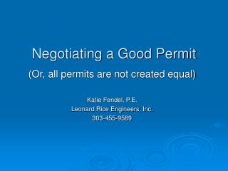 Negotiating a Good Permit