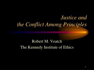 Justice and the Conflict Among Principles
