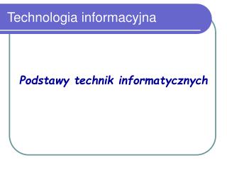 Technologia informacyjna