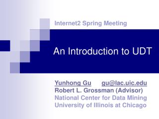 An Introduction to UDT