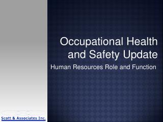 Occupational Health and Safety Update