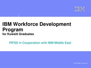 IBM Workforce Development Program for Kuwaiti Graduates