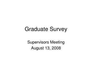 Graduate Survey