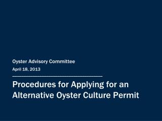 Procedures for Applying for an Alternative Oyster Culture Permit