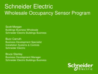 Schneider Electric Wholesale Occupancy Sensor Program