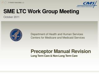 SME LTC Work Group Meeting