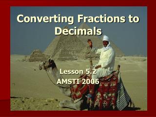 Converting Fractions to Decimals