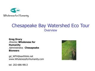 Chesapeake Bay Watershed Eco Tour Overview